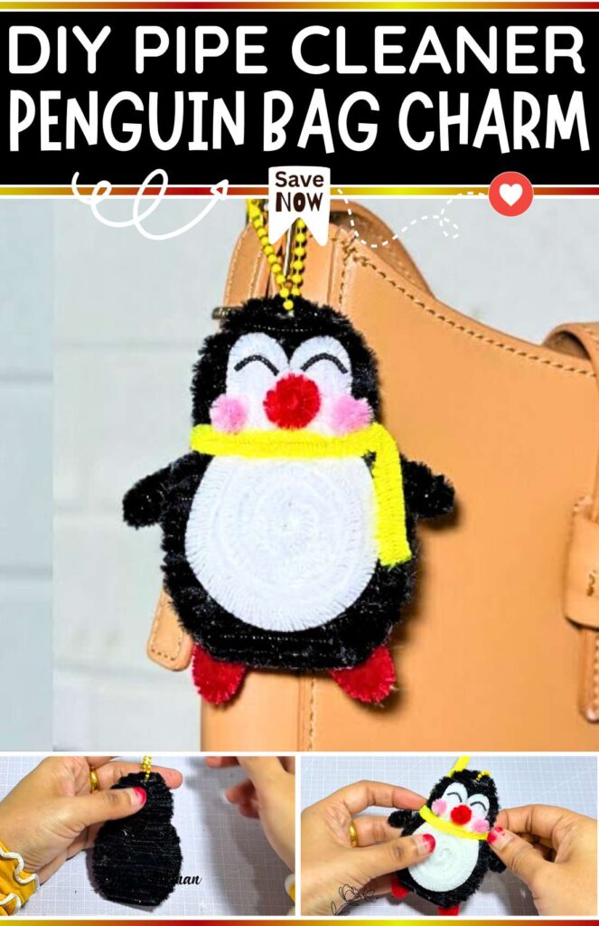DIY PIPE CLEANER Penguin Bag Charm
