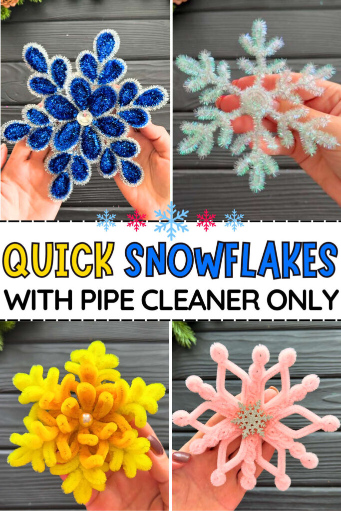 QUICK SNOWFLAKES With pipe Cleaner only