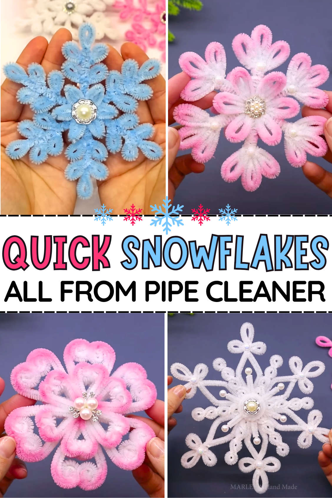 QUICK SNOWFLAKES aLL From Pipe Cleaner