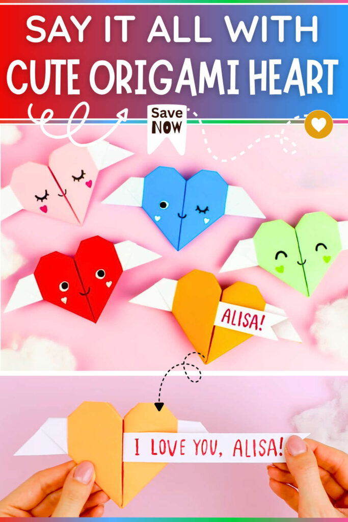 SAY IT ALL WITH CUTE ORIGAMI HEART