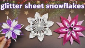 7 Ways to Craft Glittered Snowflakes for New Year