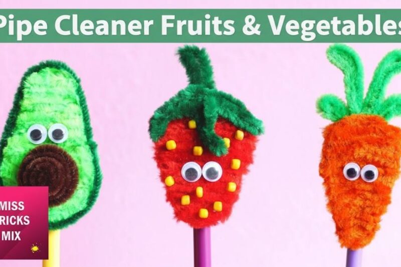 Ways to Craft Fruits and Vegetables with Pipe Cleaner