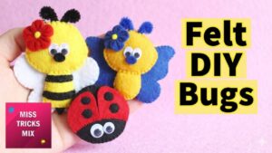 Ways to Craft Felt Bugs for Spring
        
            
            
            
                Author: Talha
