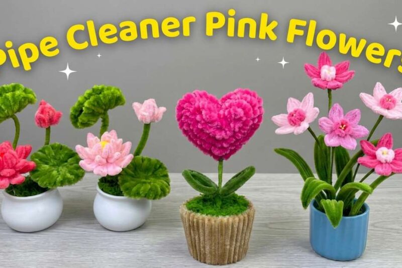 Ways to DIY Pink Pipe Cleaner Flowers for Spring